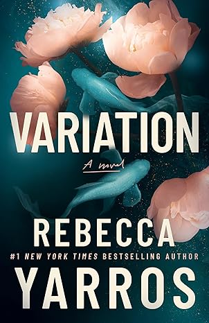 Variation
by Rebecca Yarros