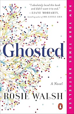Ghosted
by Rosie Walsh