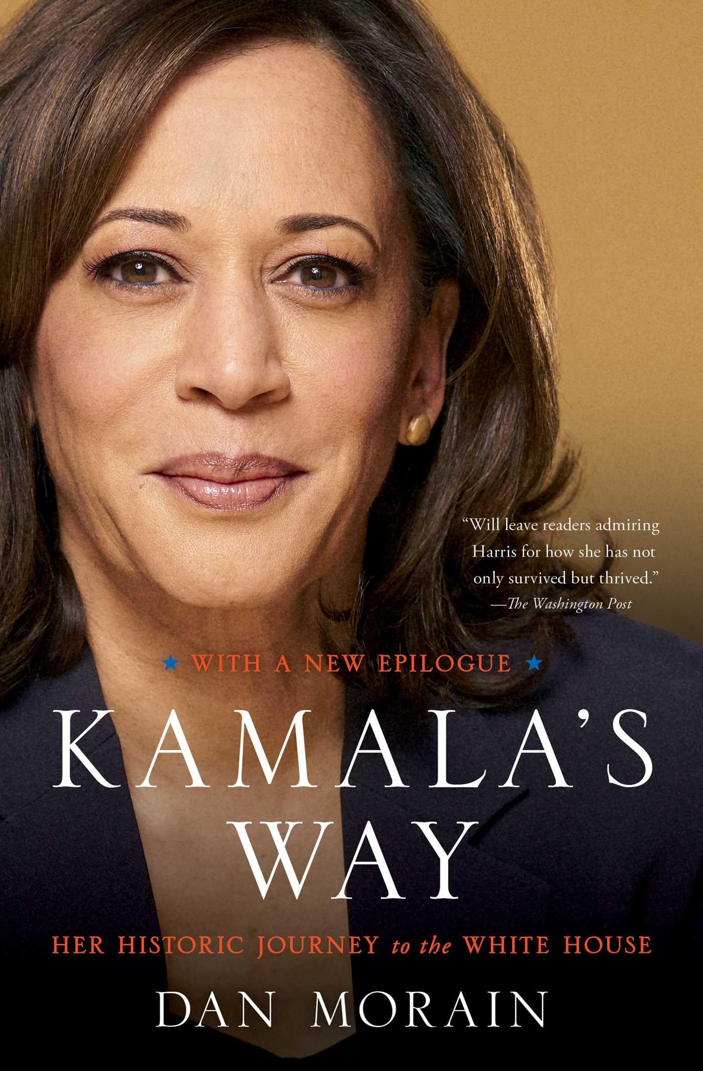 Kamala's Way
by Dan Morain