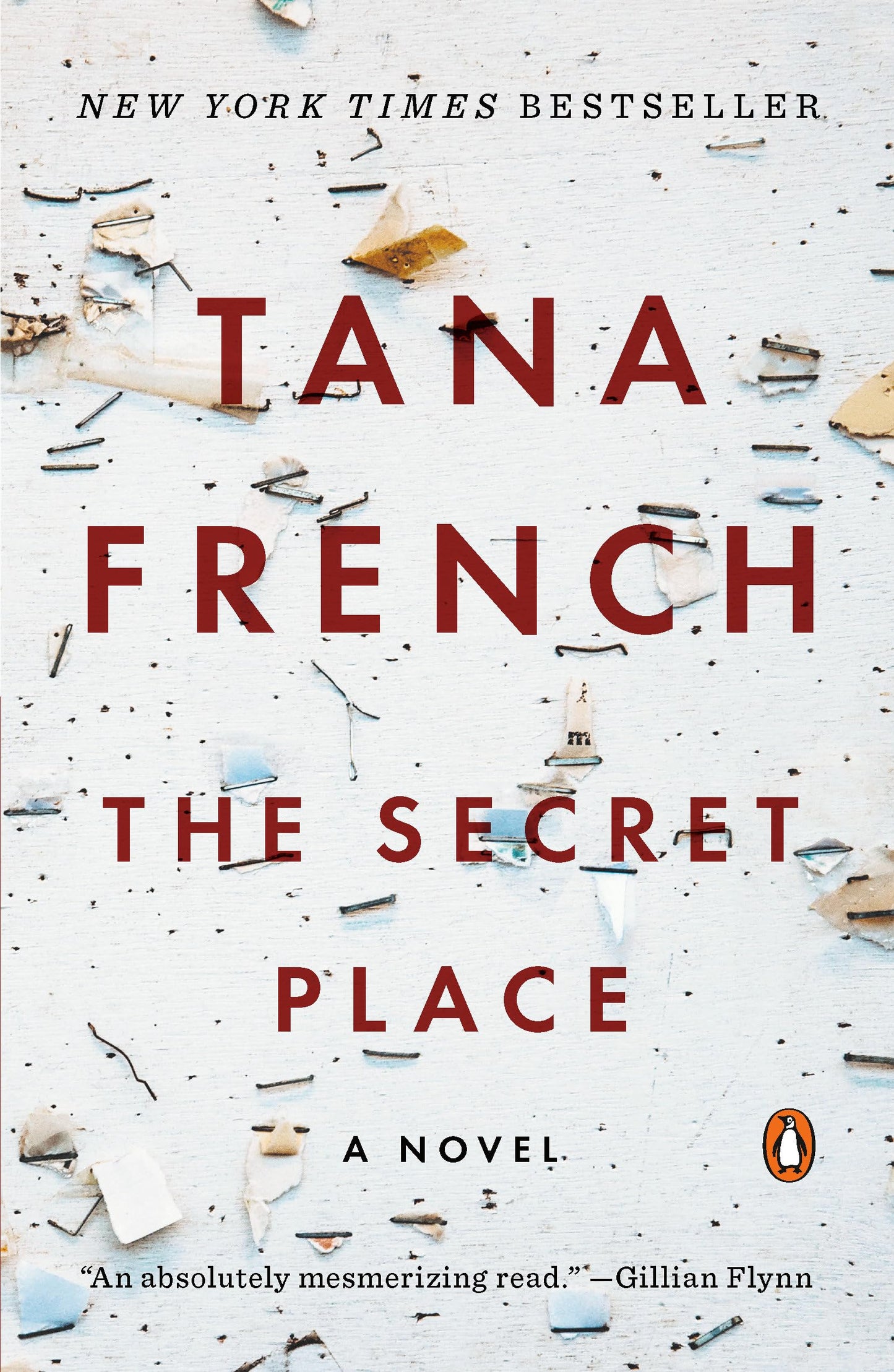 The Secret Place
by Tana French