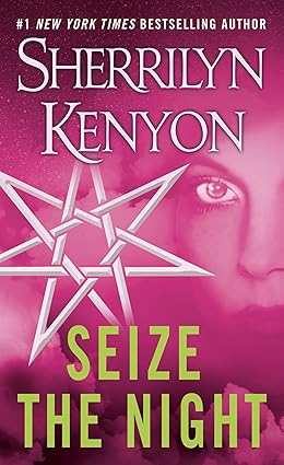 Seize the Night
by Sherrilyn Kenyon