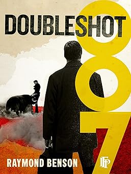 Doubleshot
by Raymond Benson