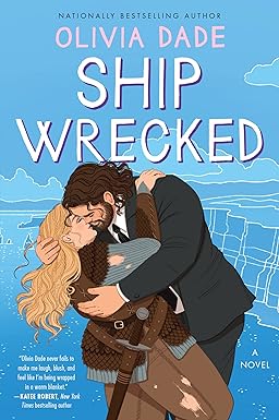 Ship Wrecked
by Olivia Dade
