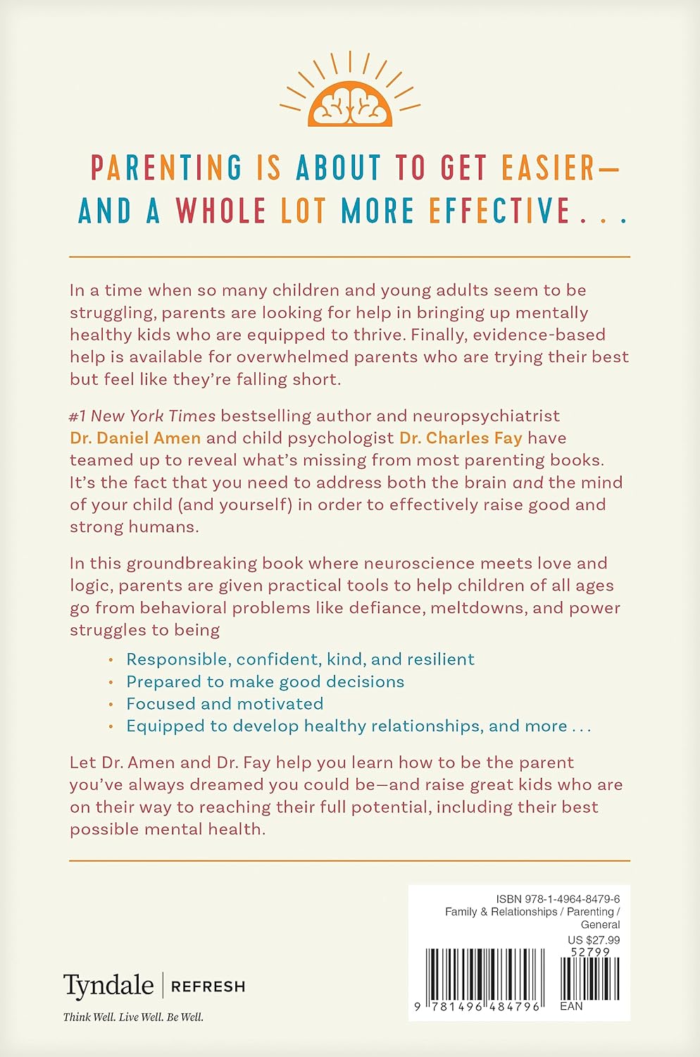 Raising Mentally Strong Kids by Daniel G. Amen