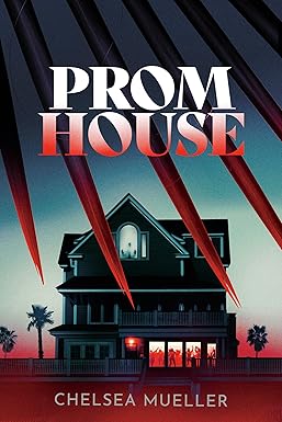 Prom House
by Chelsea Mueller