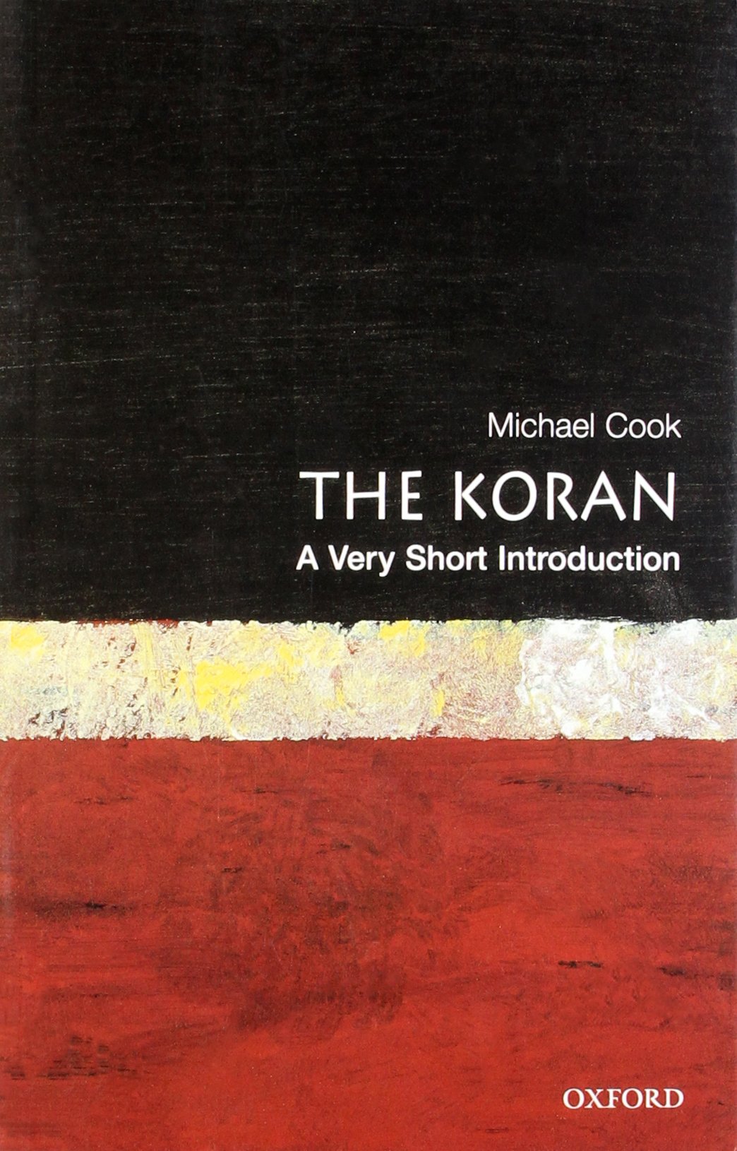 The Koran
by Michael Cook