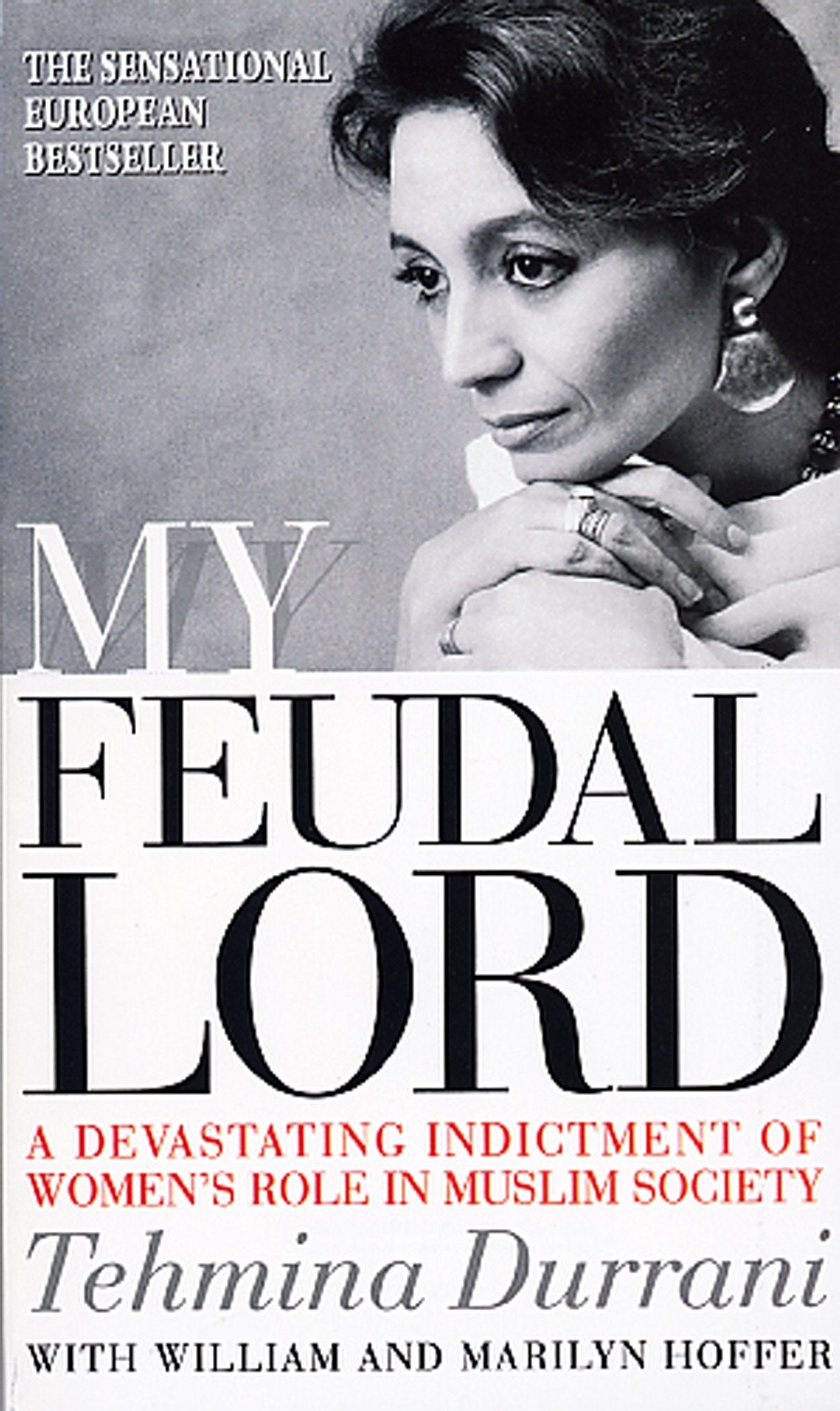 My Feudal Lord
by Tehmina Durrani