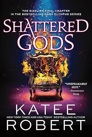 Shattered Gods
by Katee Robert