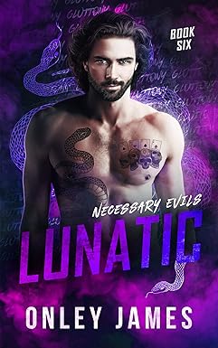 Lunatic
by Onley James