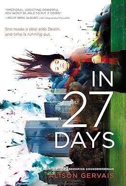 In 27 Days
by Alison Gervais