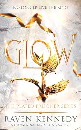 Glow
by Raven Kennedy