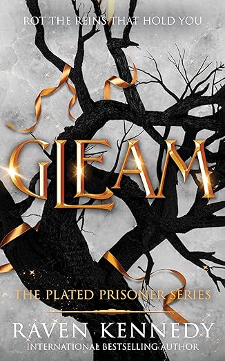 Gleam
by Raven Kennedy