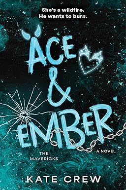 Ace & Ember
by Kate Crew
