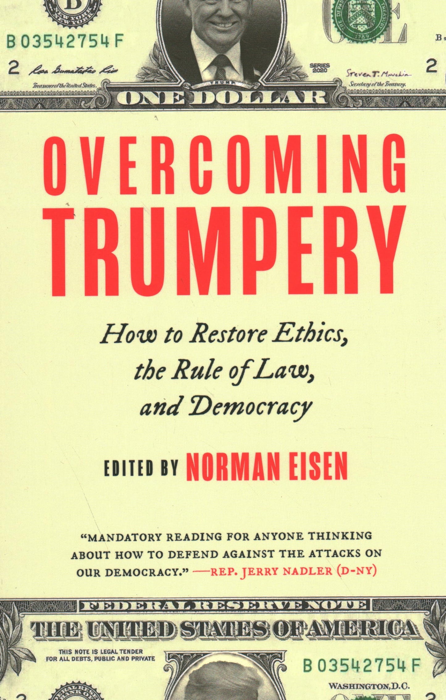 Overcoming Trumpery
by Norman Eisen