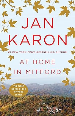 At Home in Mitford
by Jan Karon