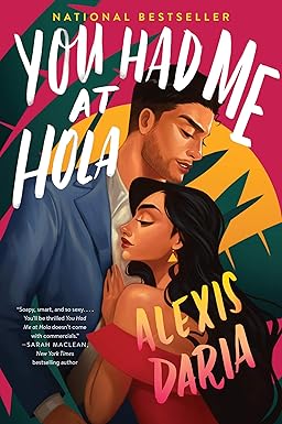 You Had Me at Hola
by Alexis Daria