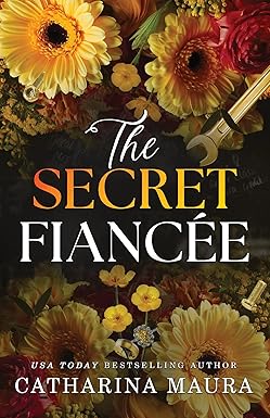 The Secret Fiancée
by Catharina Maura