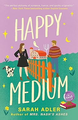 Happy Medium
by Sarah Adler