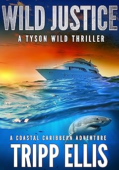 Wild Justice
by Tripp Ellis