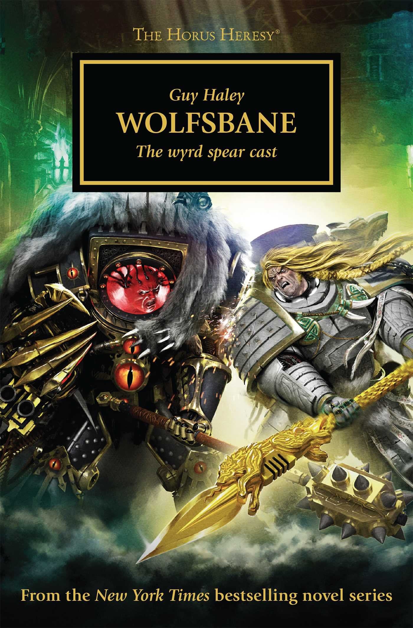 Wolfsbane (The Horus Heresy) by Guy Haley