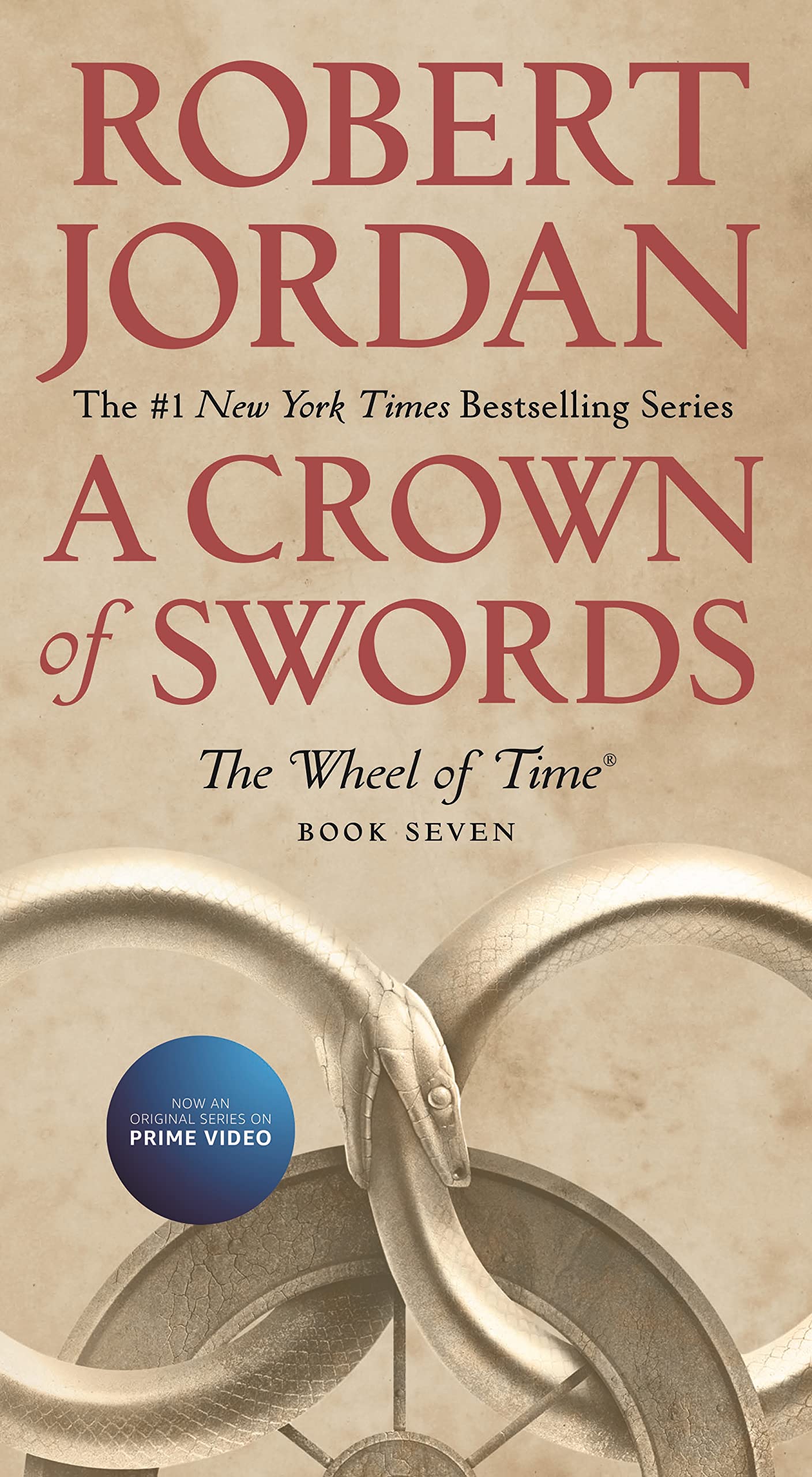 A Crown of Swords: Book Seven of 'The Wheel of Time' by Robert Jordan