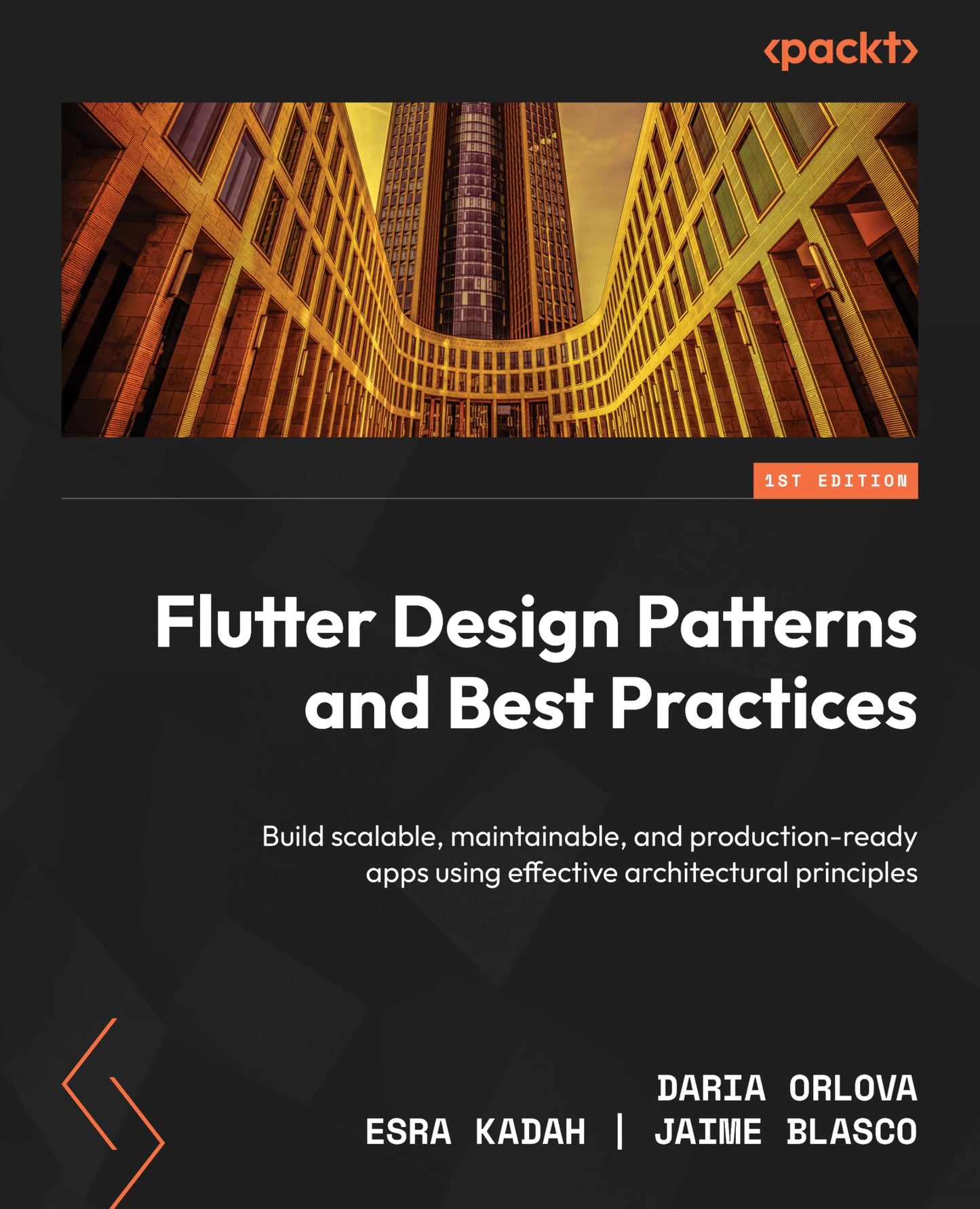 Flutter Design Patterns and Best Practices
by Daria Orlova