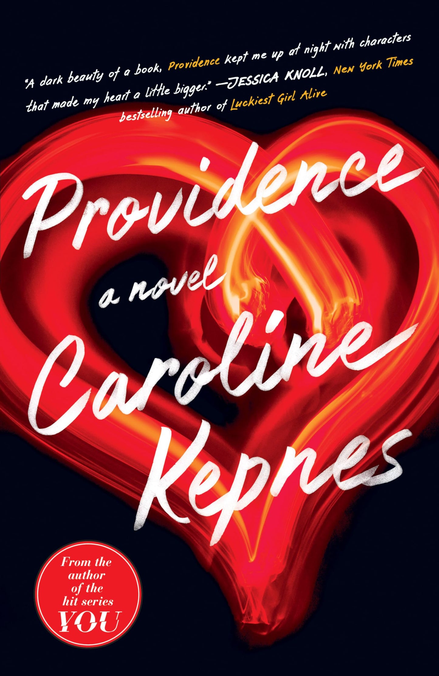 Providence: A Novel by Caroline Kepnes