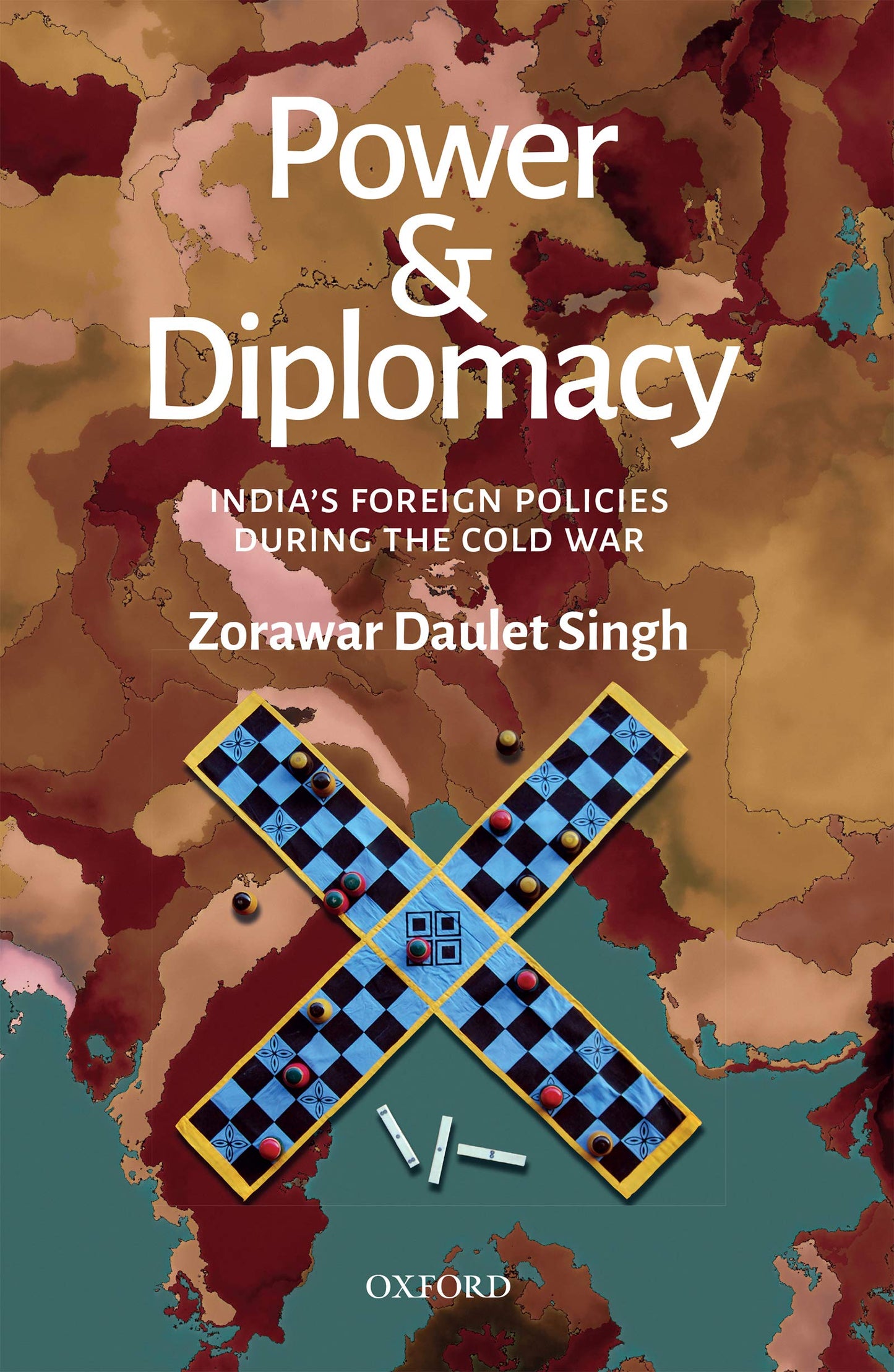 Power and Diplomacy
by Zorawar Daulet Singh