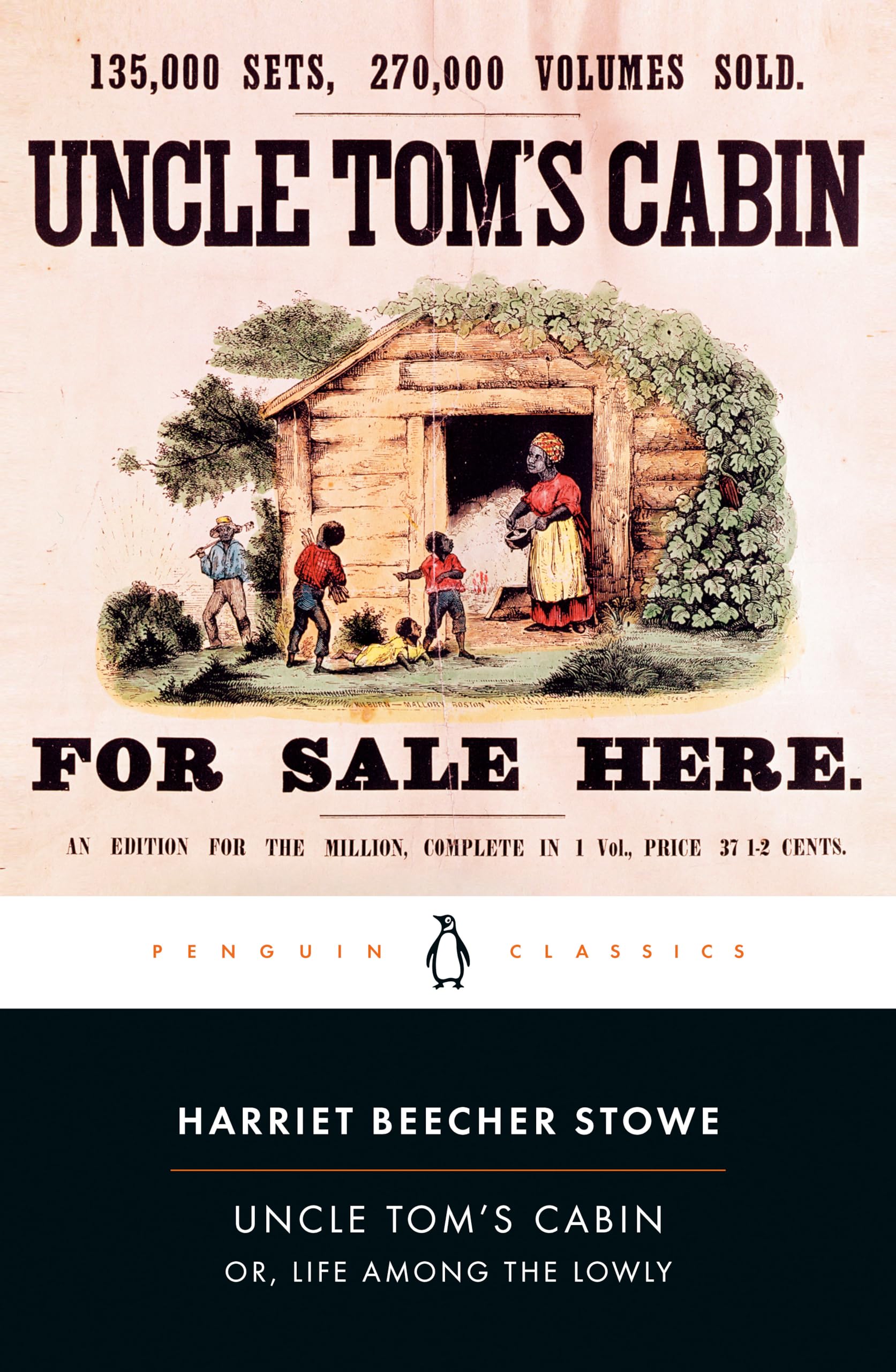 Uncle Tom's Cabin (The Penguin American Library)
by Harriet Beecher Stowe