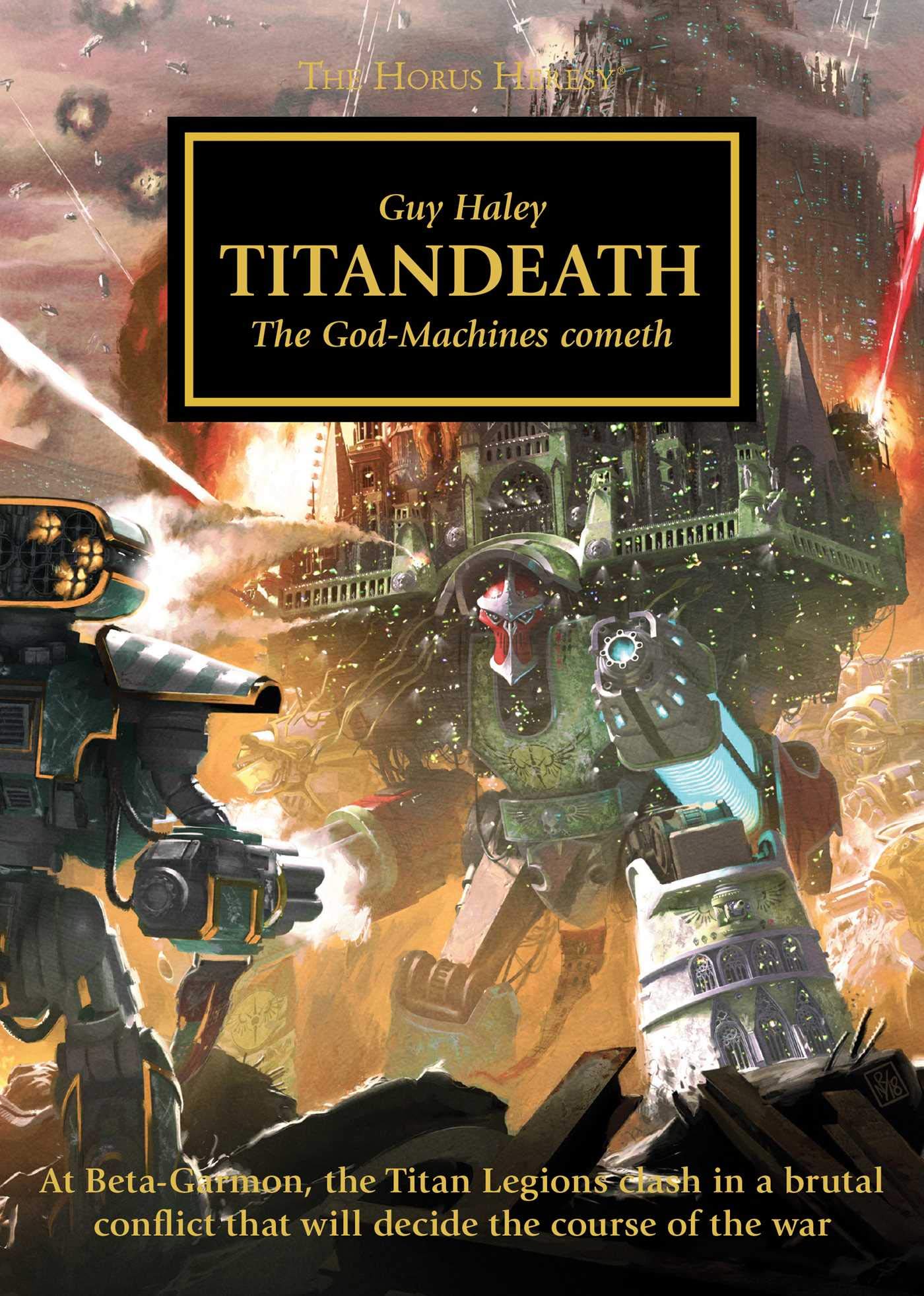 The Horus Heresy: Titandeath (Book 53) (53) by Guy Haley