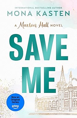 Save Me
by Mona Kasten