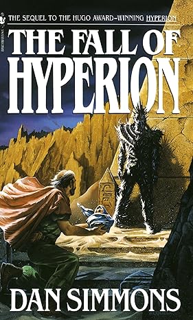 The Fall of Hyperion
by Dan Simmons