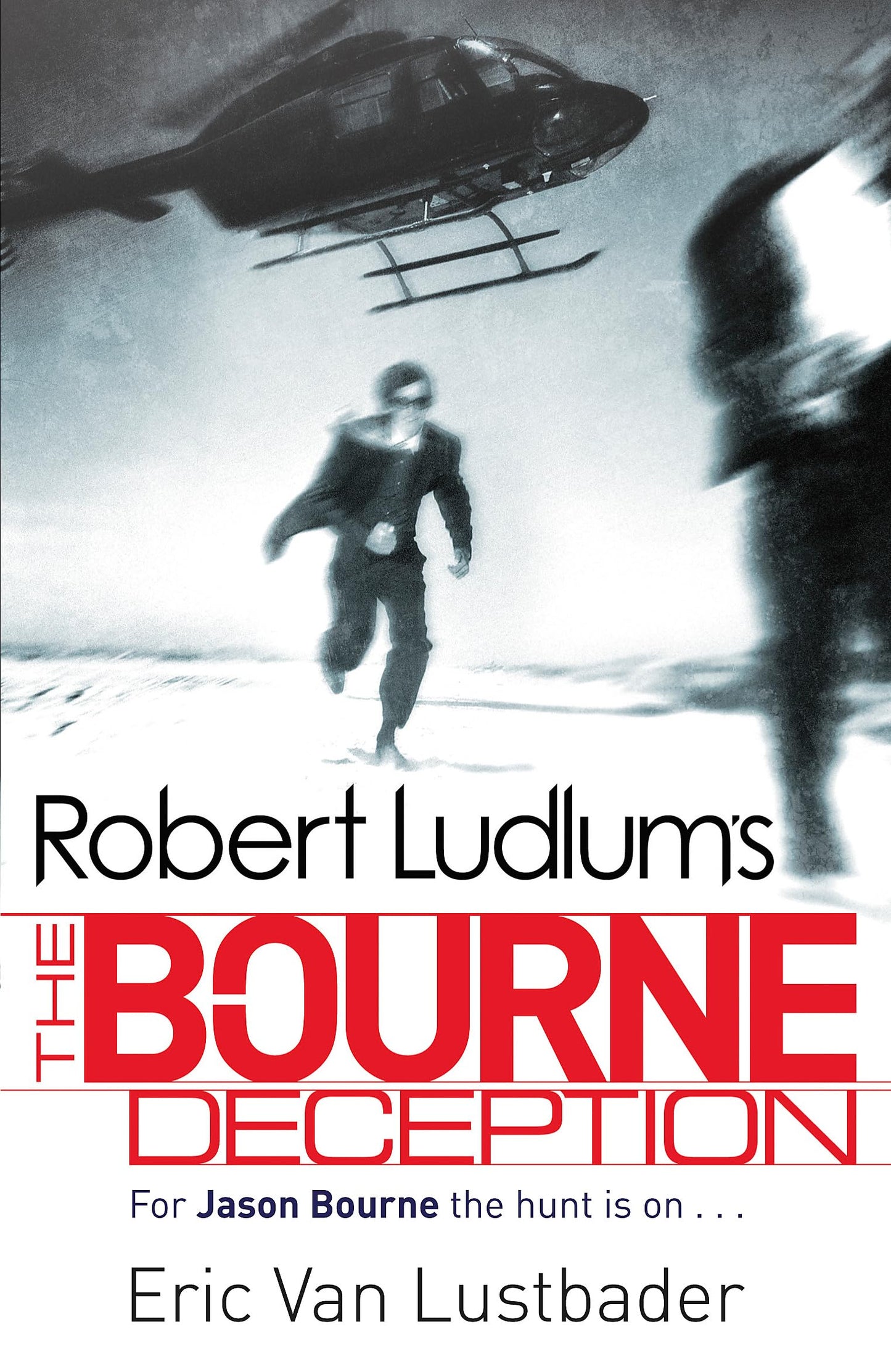 The Bourne Deception
by Eric Van Lustbader