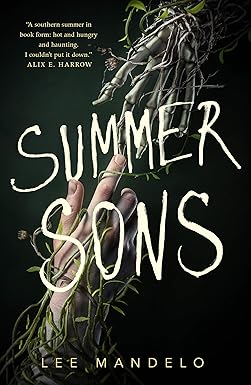 Summer Sons
by Lee Mandelo