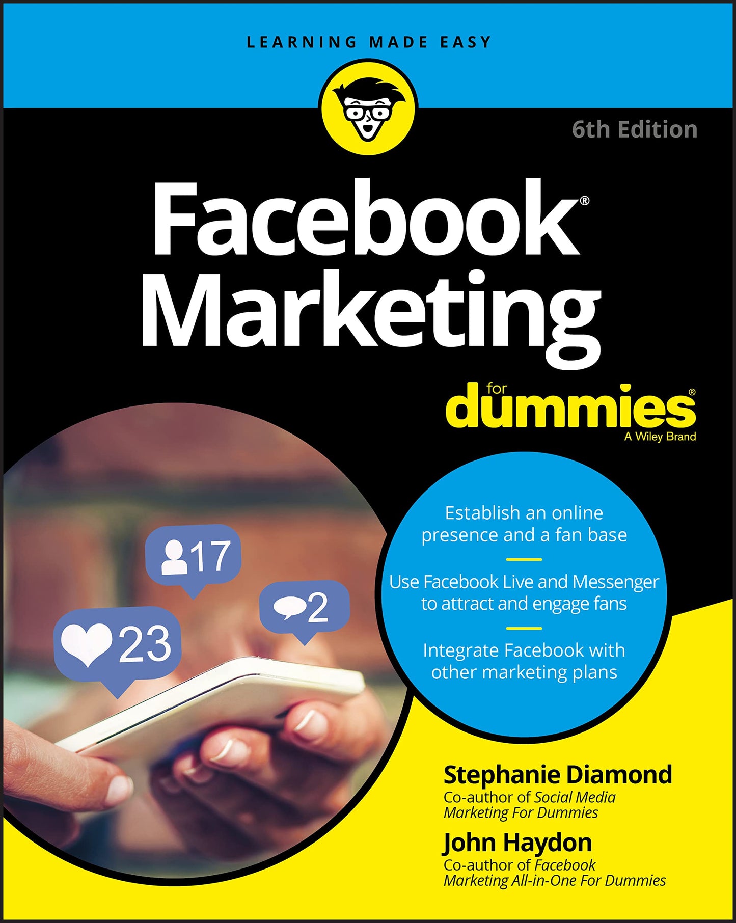 Facebook Marketing For Dummies
by Stephanie Diamond