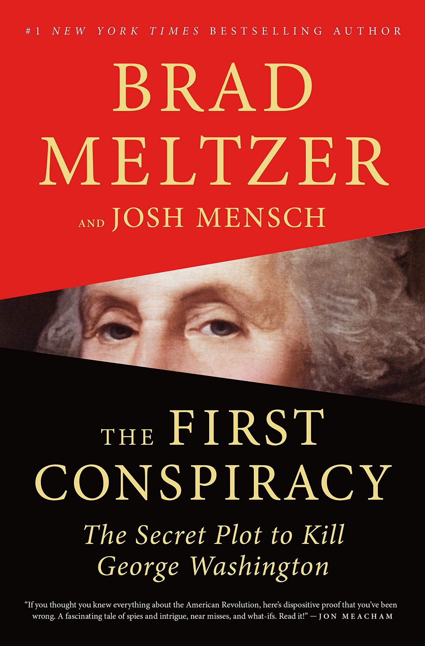 The First Conspiracy
by Brad Meltzer and Josh Mensch