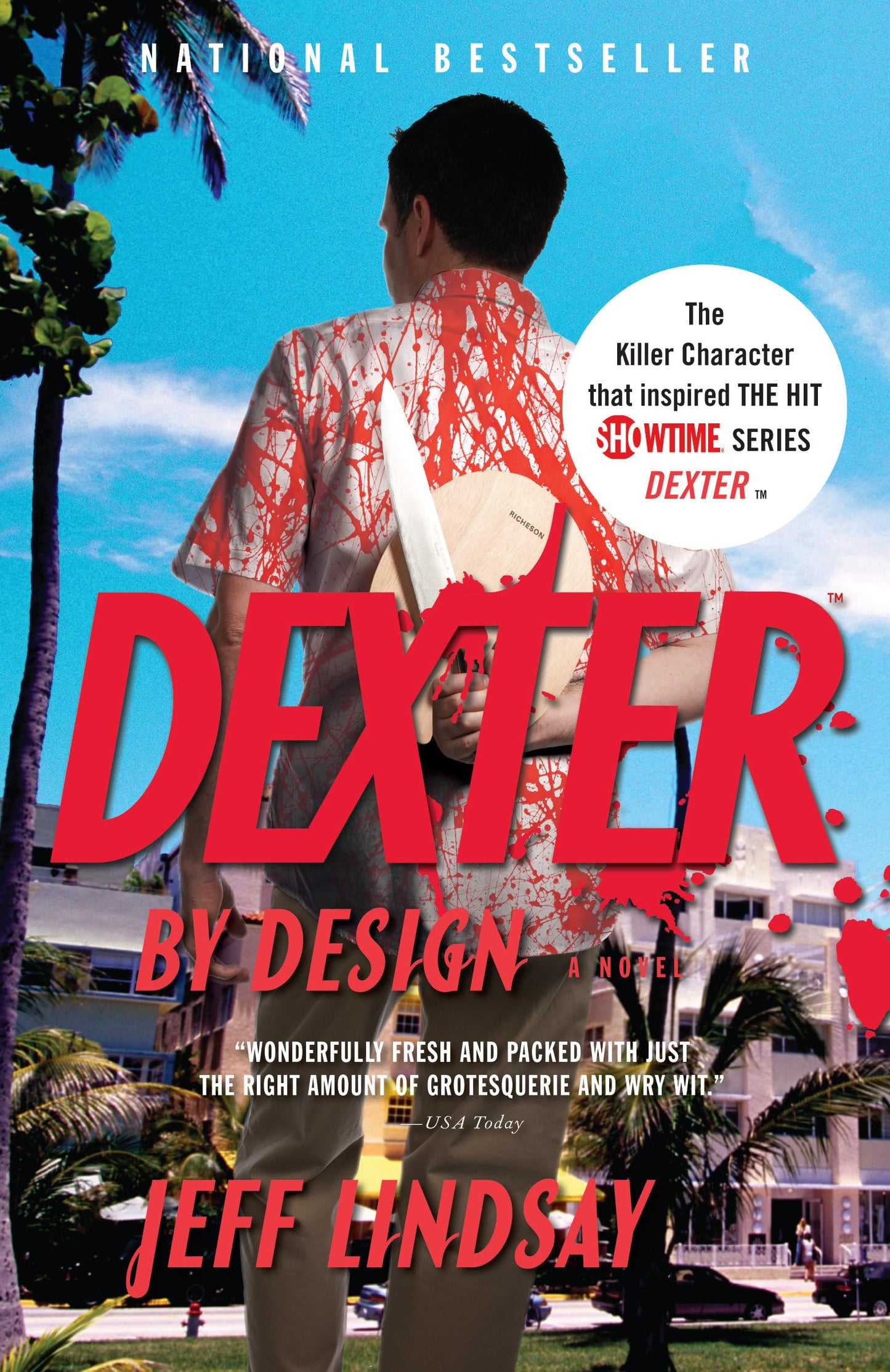 Dexter by Design
by Jeff Lindsay