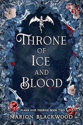 Throne of Ice and Blood
by Marion Blackwood