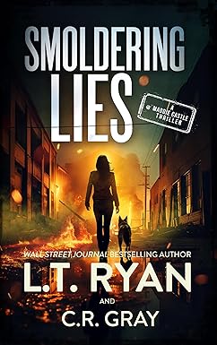Smoldering Lies
by L.T. Ryan