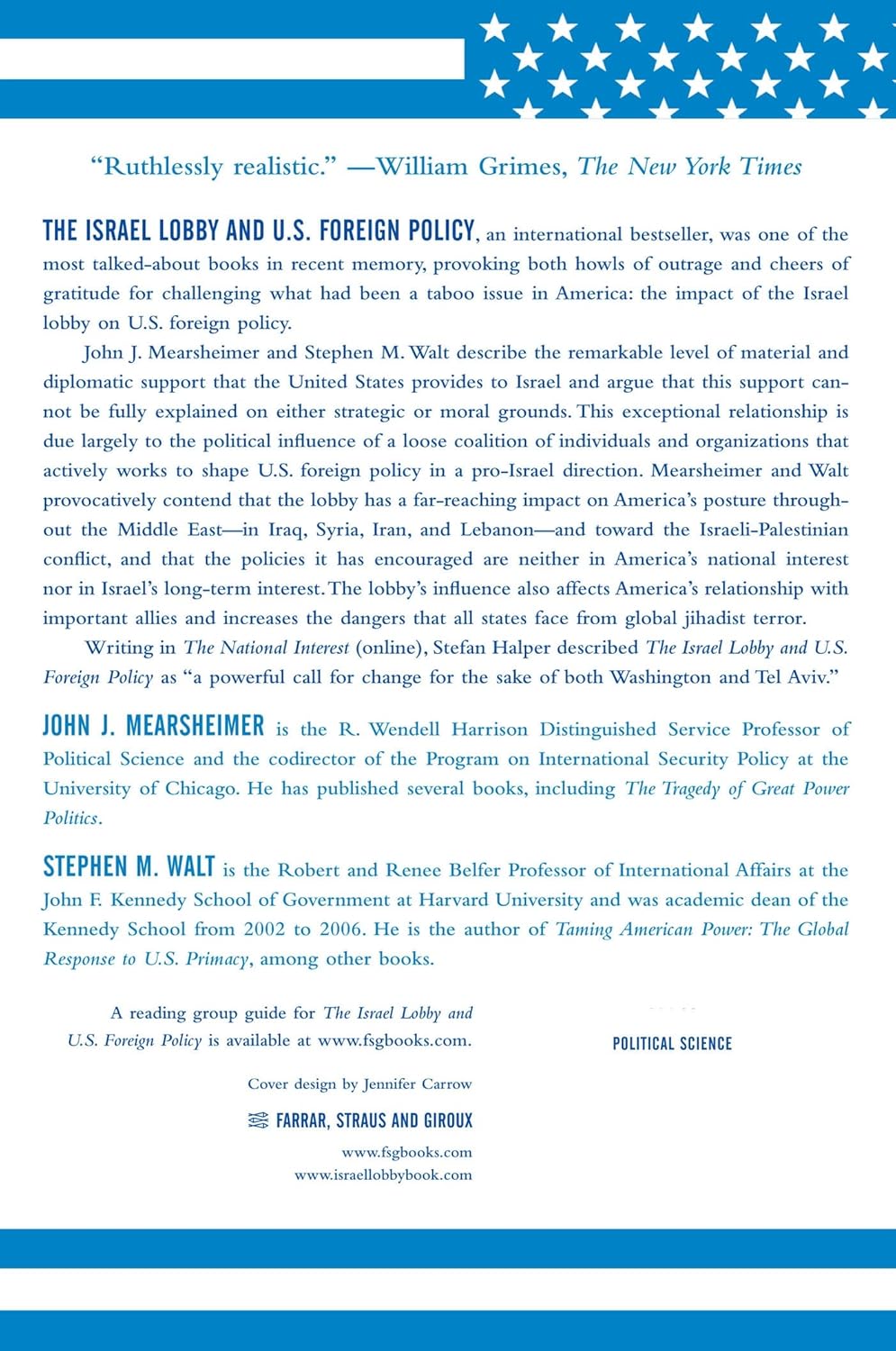 The Israel Lobby and U.S. Foreign Policy by John J. Mearsheimer