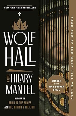 Wolf Hall
by Hilary Mantel