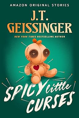 Spicy Little Curses
by J.T. Geissinger