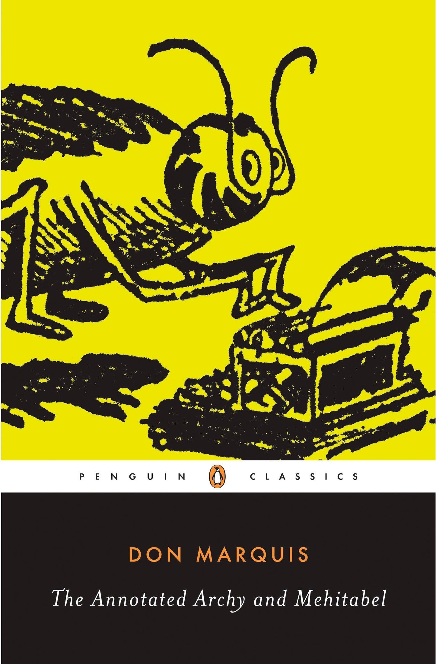 The Annotated Archy and Mehitabel (Penguin Classics) 
by Don Marquis