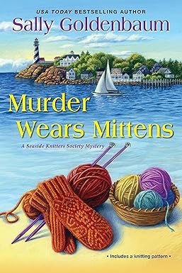 Murder Wears Mittens
by Sally Goldenbaum