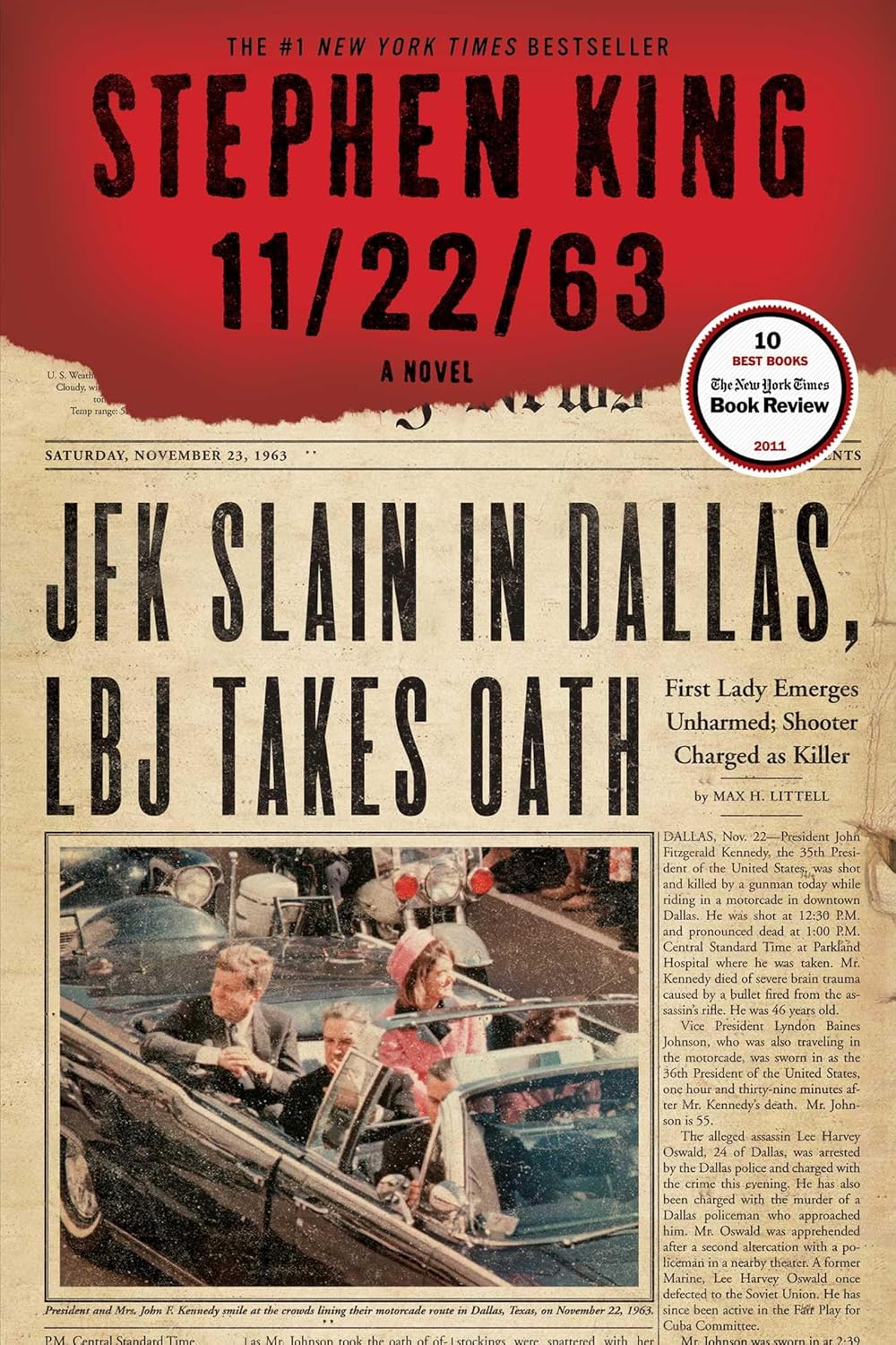 11/22/63: A Novel by Stephen King