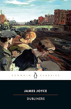 Dubliners
by James Joyce