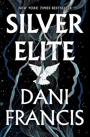 Silver Elite
by Dani Francis
