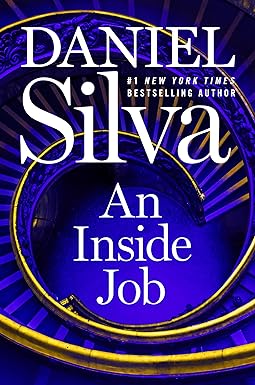An Inside Job
by Daniel Silva