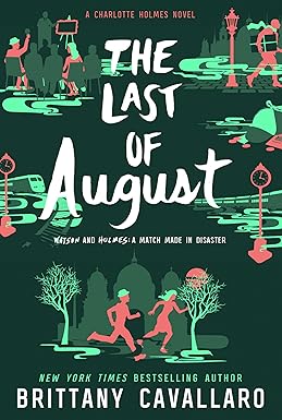 The Last of August
by Brittany Cavallaro