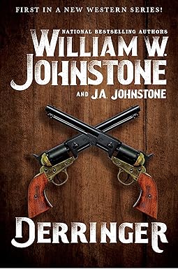 Derringer
by William W. Johnstone